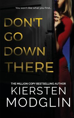 Don't Go Down There - Modglin, Kiersten