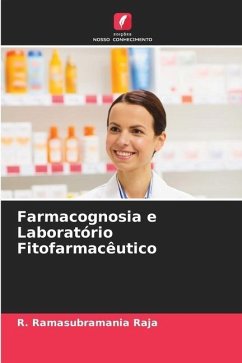 Farmacognosia e Laboratório Fitofarmacêutico - Raja, R. Ramasubramania