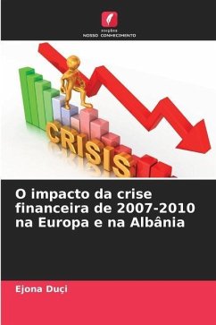 O impacto da crise financeira de 2007-2010 na Europa e na Albânia - Duçi, Ejona