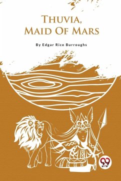 Thuvia, Maid Of Mars - Burroughs, Edgar Rice