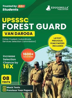 UPSSSC Forest Guard (Van Daroga) Exam 2023 (English Edition) - 5 Full Length Mock Tests and 3 Previous Year Papers (1600 Solved Questions) with Free Access to Online Tests - Edugorilla Prep Experts