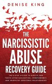 The Narcissistic Abuse Recovery Guide