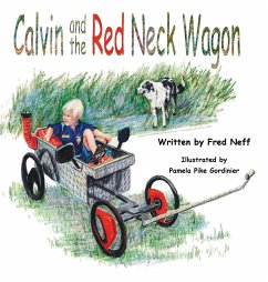 Calvin and the Red Neck Wagon - Neff, Fred