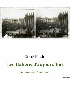 Les Italiens d'aujourd'hui - Bazin, René