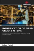 IDENTIFICATION OF FIRST-ORDER SYSTEMS
