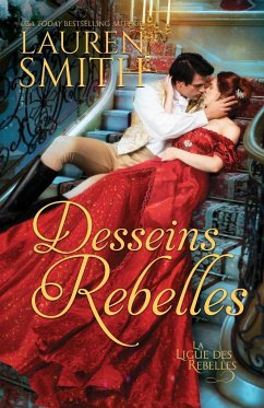 Desseins rebelles - Smith, Lauren