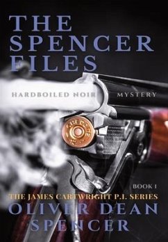 The Spencer Files - Spencer, Oliver Dean