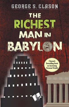 The Richest Man In Babylon - Clason, George Samuel