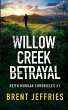 Willow Creek Betrayal - Bild 1