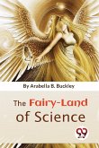 The Fairy-Land Of Science