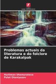 Problemas actuais da literatura e do folclore de Karakalpak