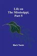 Life on the Mississippi, Part 5 - Bild 1