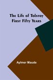 The Life of Tolstoy