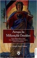 Avrupada Milliyetcilik Örnekleri - Yusuf Yilmaz, Ahmet