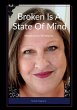 Broken Is A State Of Mind - Bild 1