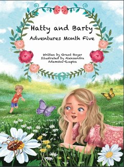 Hatty and Barty Adventures Month Five - Boyer, Grant