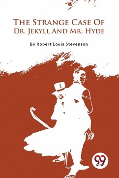 The Strange Case Of Dr. Jekyll And Mr. Hyde - Stevenson, Robert Louis