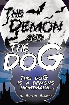 The Demon and The doG - Benitez, Bryant