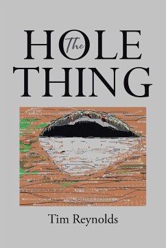 The Hole Thing - Reynolds, Tim