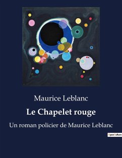 Le Chapelet rouge - Leblanc, Maurice