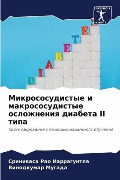 Mikrososudistye i makrososudistye oslozhneniq diabeta II tipa - Iarraguntla, Sriniwasa Rao;Mugada, Vinodkumar