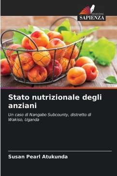 Stato nutrizionale degli anziani - Atukunda, Susan Pearl