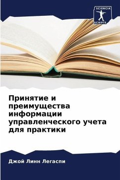 Prinqtie i preimuschestwa informacii uprawlencheskogo ucheta dlq praktiki - Legaspi, Dzhoj Linn