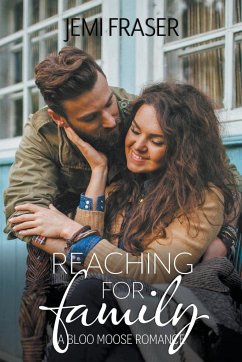 Reaching For Family - Fraser, Jemi