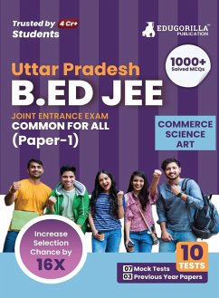 UP B.Ed Joint Entrance Exam (Paper 1) 2023 (English Edition) - 7 Mock Tests and 3 Previous Year Papers (1500 Solved Questions) with Free Access to Online Tests - Edugorilla Prep Experts