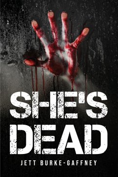 She's dead. - Jett Burke-Gaffney