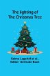 The lighting of the Christmas tree - Bild 1