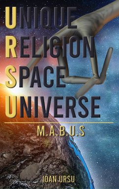 UNIQUE RELIGION SPACE UNIVERSE - Ursu, Ioan