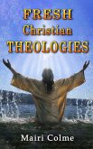 Fresh Christian Theologies