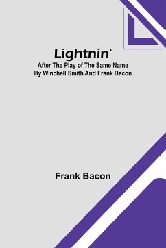 Lightnin' - Frank Bacon