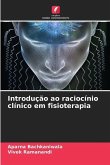 Introdução ao raciocínio clínico em fisioterapia