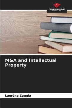 M&A and Intellectual Property - Zaggia, Laurène