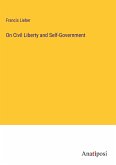 On Civil Liberty and Self-Government