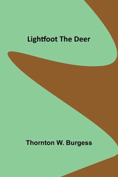 Lightfoot the Deer - W. Burgess, Thornton
