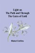 Light on the Path and Through the Gates... - Bild 1