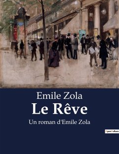 Le Rêve - Zola, Emile