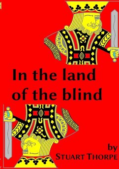 Land of the Blind - Thorpe, Stuart