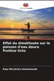 Effet du diméthoate sur le poisson d'eau douce Puntius ticto