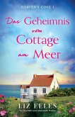 Das Geheimnis vom Cottage am Meer Das Geheimnis vom Cottage am Meer