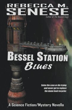 Bessel Station Blues - Senese, Rebecca M.