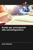 Guida per principianti alla sociolinguistica