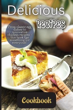 Delicious Recipes Cookbook - Soto, Emily