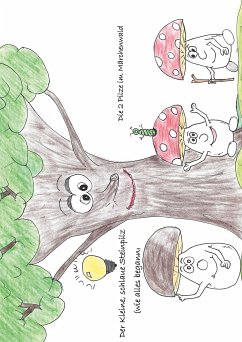 Der kleine, schlaue Steinpilz (wie alles begann), Die 2 Pilze im Märchenwald (eBook, ePUB)
