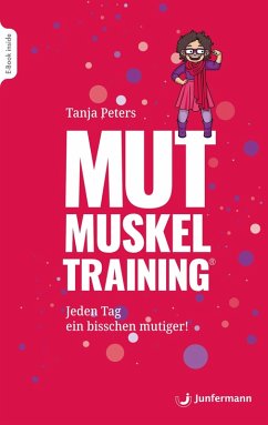 Mutmuskeltraining (eBook, ePUB) - Peters, Tanja