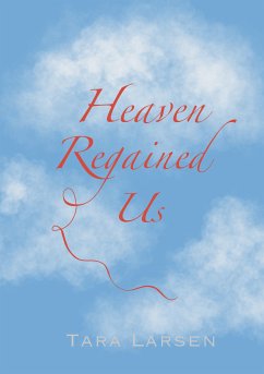 Heaven Regained Us (eBook, ePUB)