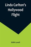 Linda Carlton's Hollywood Flight